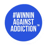 Winnin’ Against Addiction™