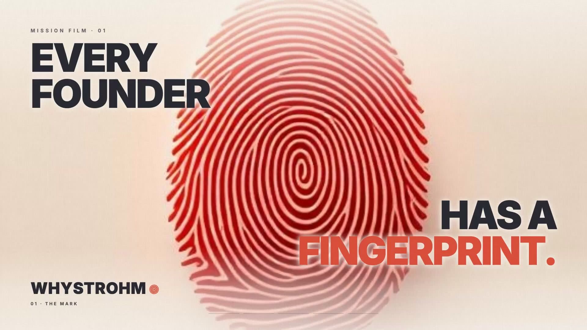 The Fingerprint — WhyStrohm mission film